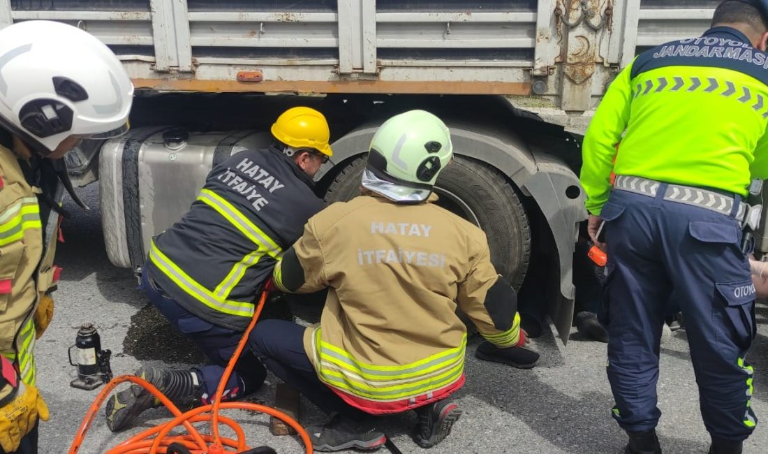 Hatay’da kendi tırını tamir ettiği esnada aracın hareket etmesiyle tekerlerin